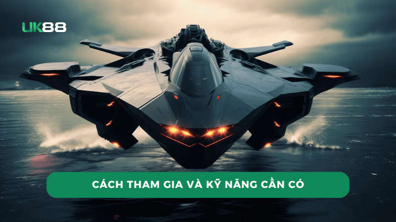 Cách tham gia Chúa Tể Bầu Trời