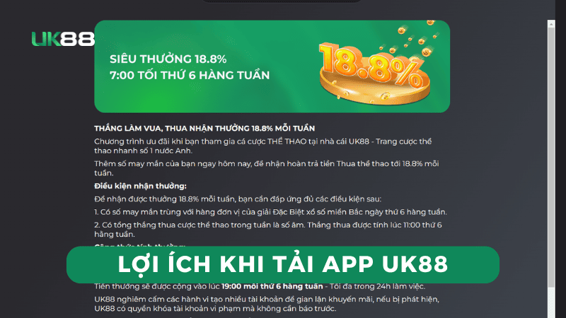 Lợi ích dành riêng cho người chơi đã tải app UK88