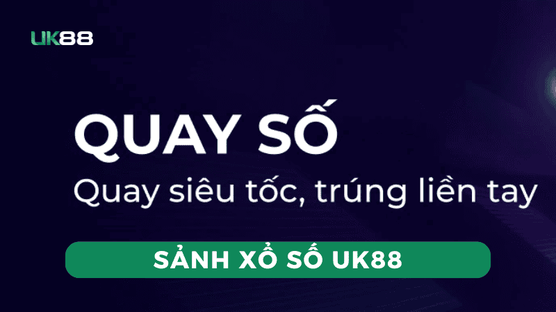 Đôi nét về xổ số UK88