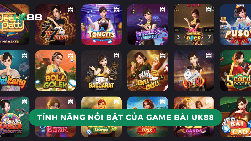 Tính năng nổi bật của game bài UK88 với nhà cái khác