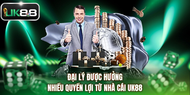 Đại lý được hưởng nhiều quyền lợi từ nhà cái UK88
