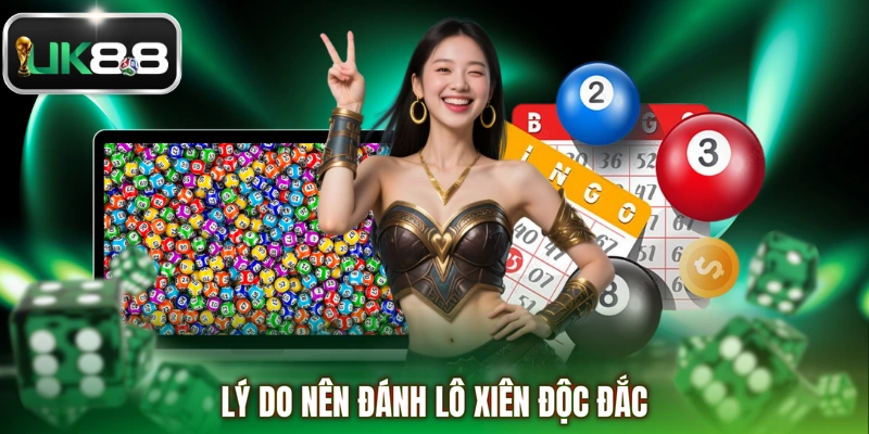 Lý do nên đánh lô xiên độc đắc