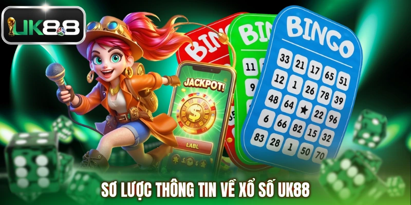 Sơ lược thông tin về xổ số UK88